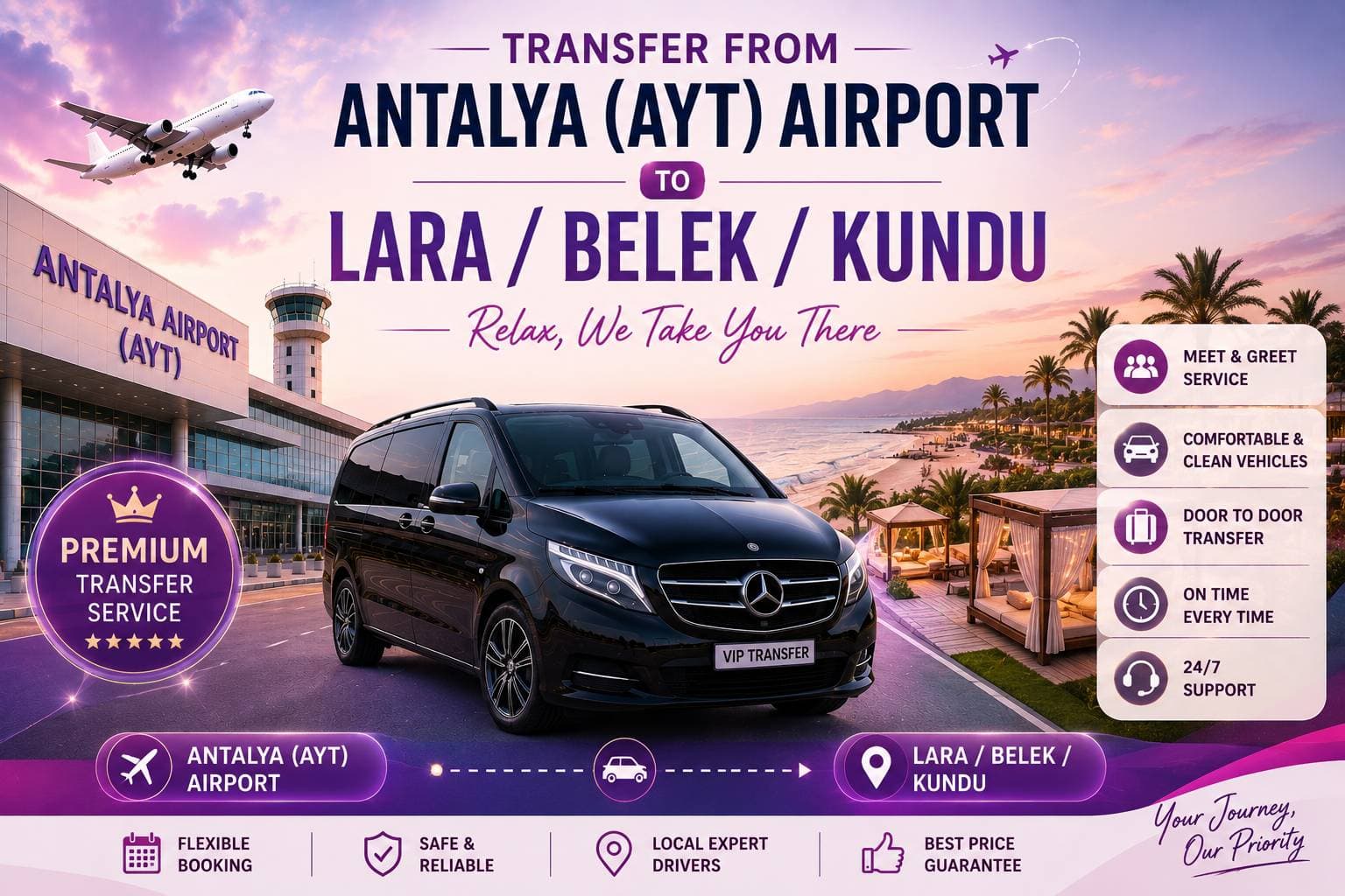 Transfer from Antalya (AYT) Airport to Lara/Belek/Kundu